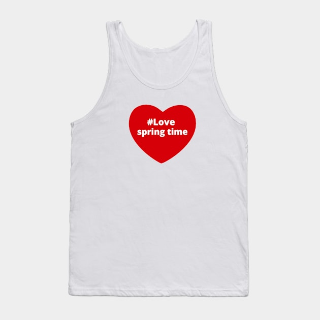 Love Spring Time - Hashtag Heart Tank Top by support4love